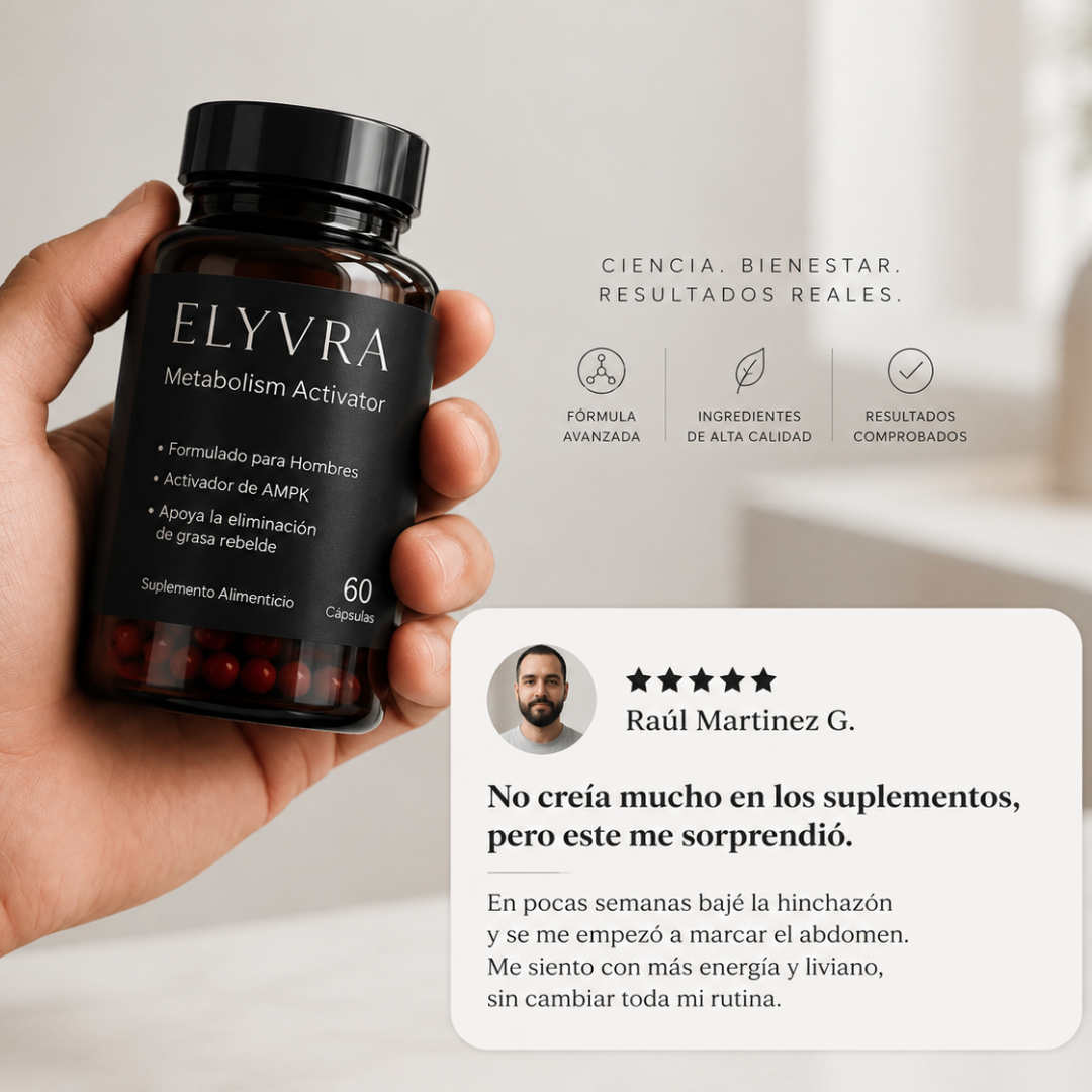 ELYVRA Metabolism | Recuperá tu aspecto firme y masculino